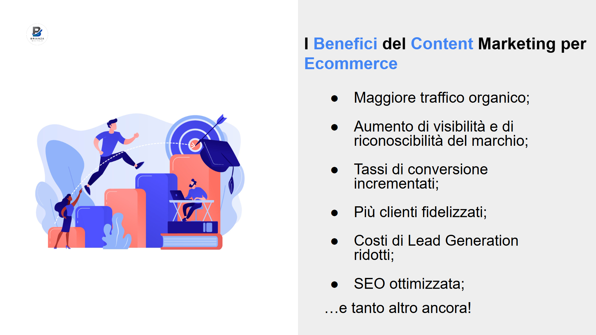 Immagine che mostra a lettori l'elenco completo dei Vantaggi del Content Marketing per Ecommerce