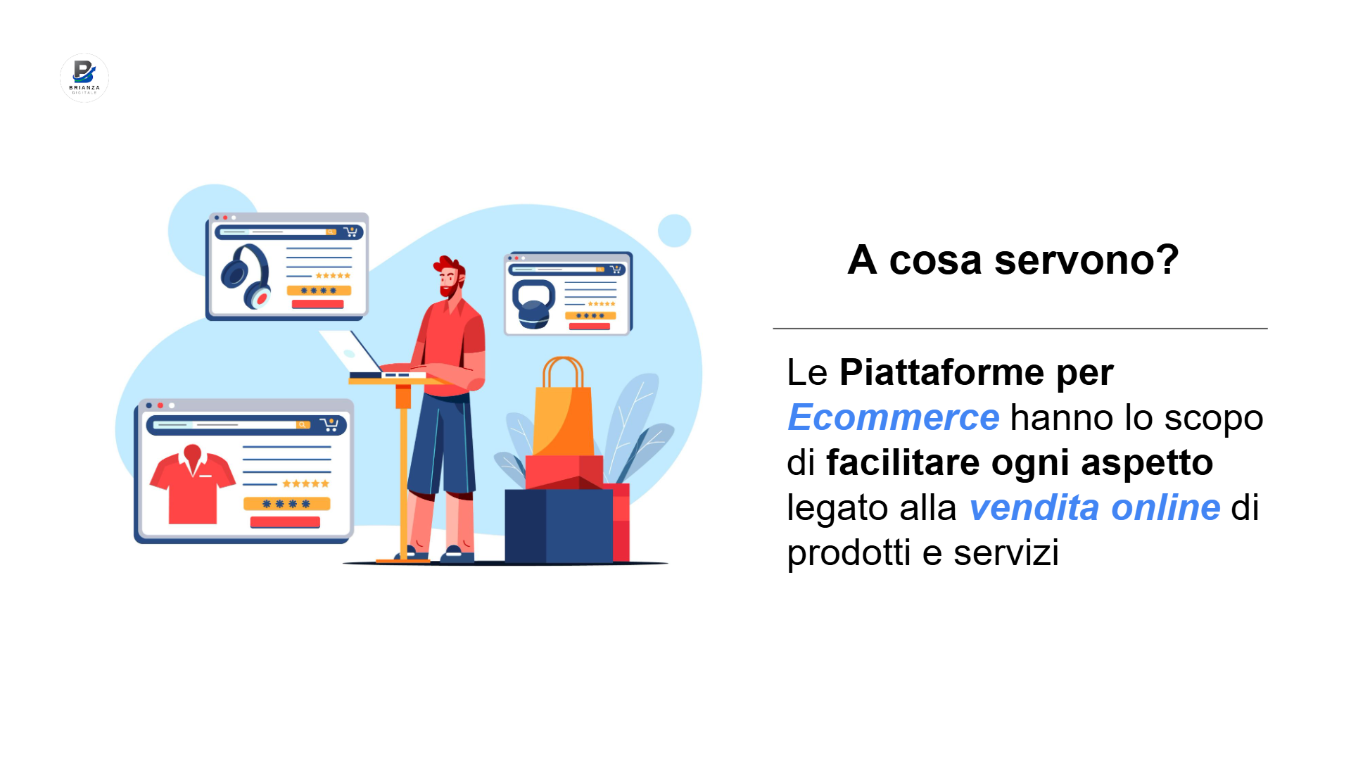 a cosa servono le piattaforme per Ecommerce