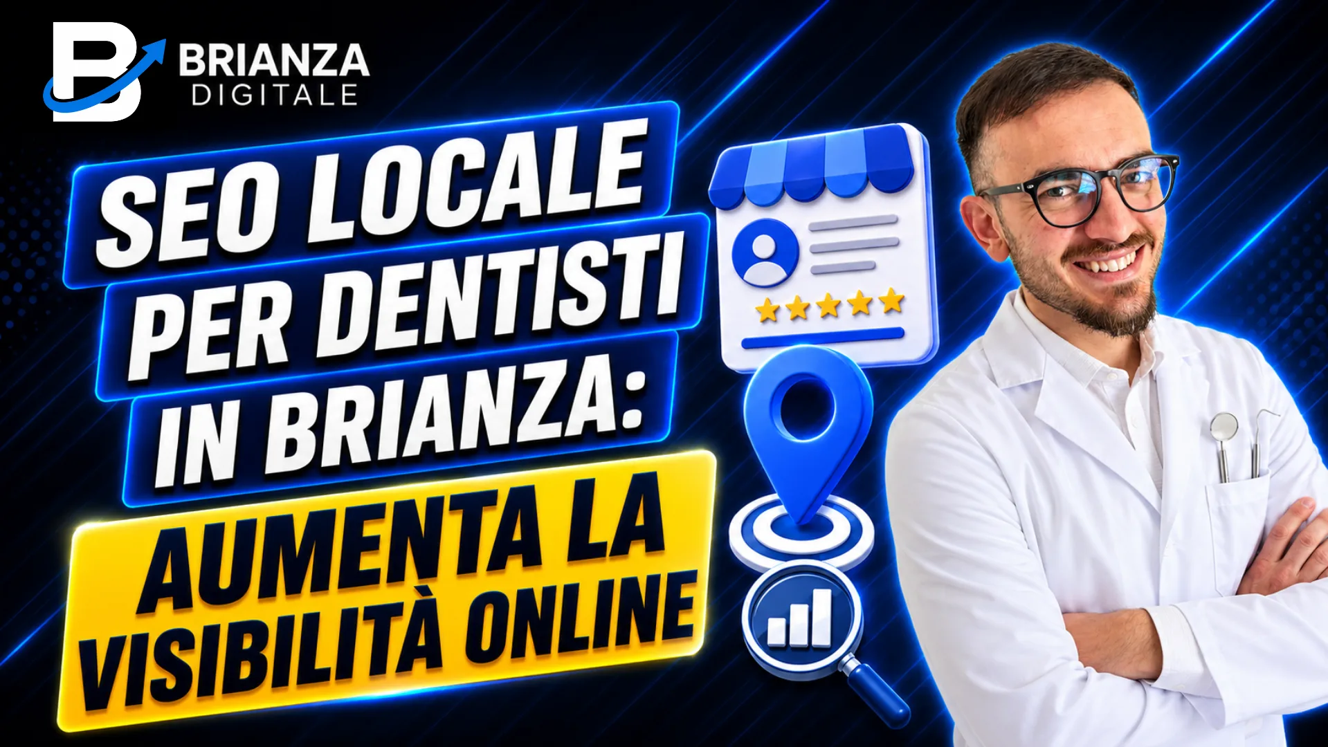 SEO locale per dentisti in Brianza e ricerca dentista vicino a me