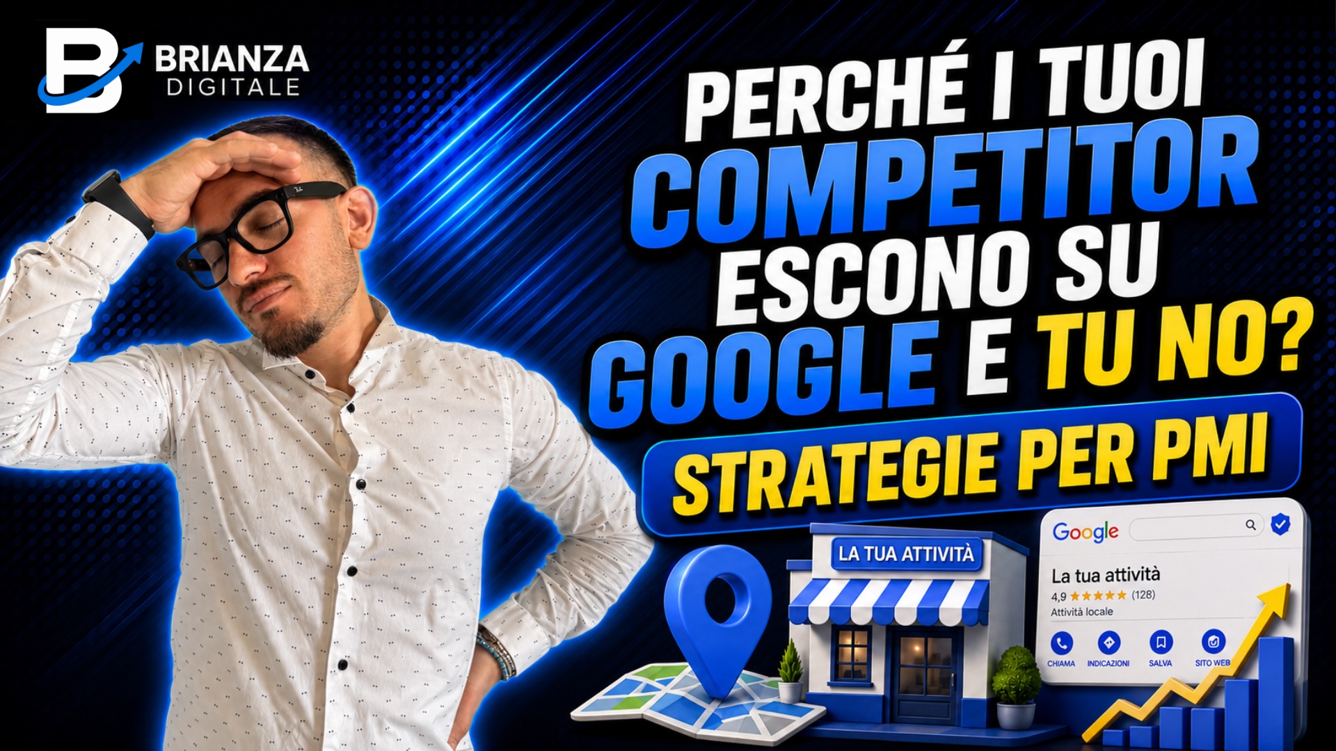 competitor escono su Google e tu no strategie per PMI in Brianza