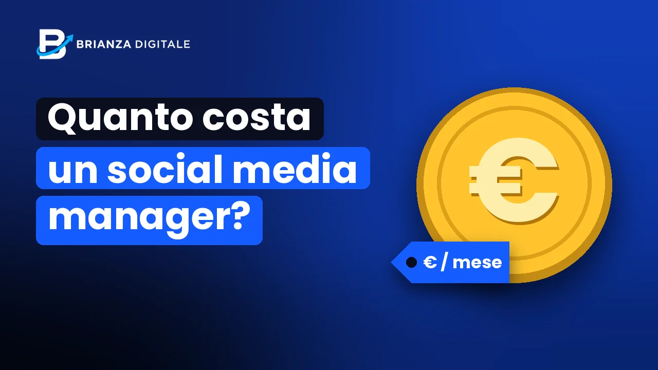 Quanto costa un social media manager: logo Brianza Digitale, titolo della guida, moneta in euro e cartellino del prezzo mensile